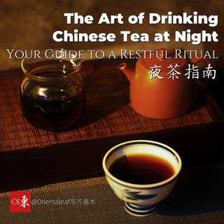 The Art of Drinking Chinese Tea at Night