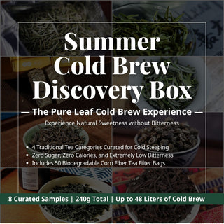 Summer Cold Brew Chinese Tea Discovery Box | 8 Curated Whole-Leaf Teas